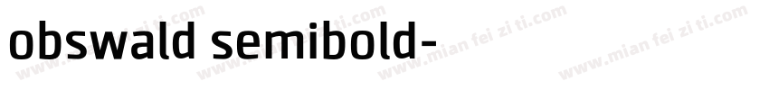 obswald semibold字体转换